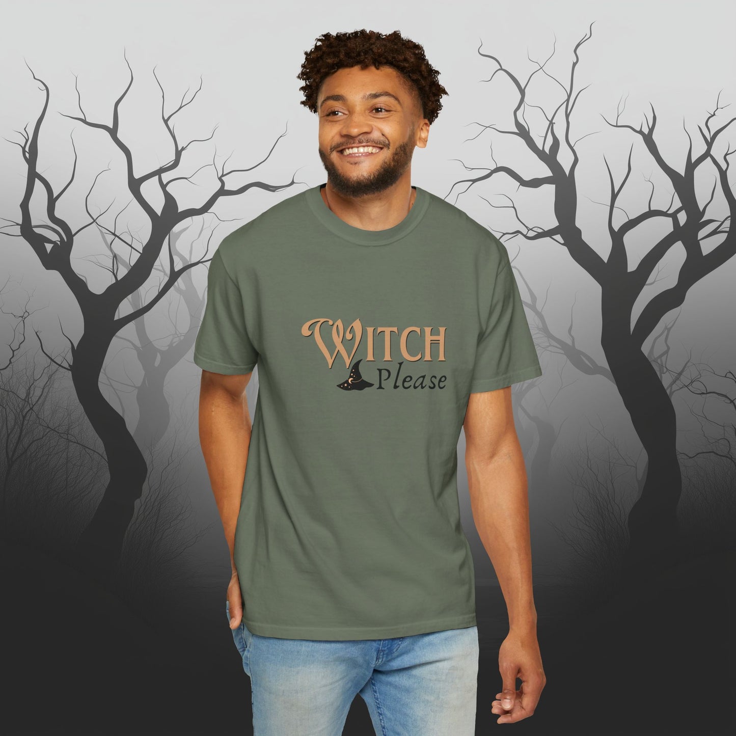 Witch Please Halloween Graphic T-Shirt – Fun & Fierce Witchy Tee - Funny Witch Graphic T-Shirt - Comfort Colors 1717