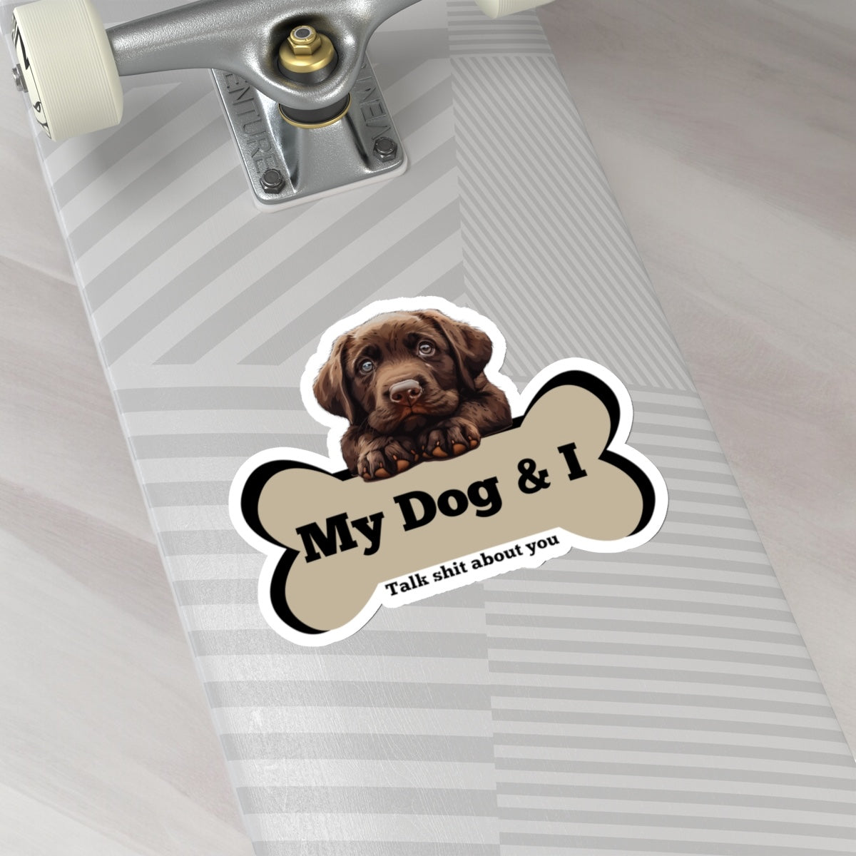 My Dog & I Vinyl Kiss-Cut Sticker Chocolate Lab Puppy and I Sicker Vinyl Kiss Cut Funny Chocolate Lab Dog and Bone Vinyl Sticker